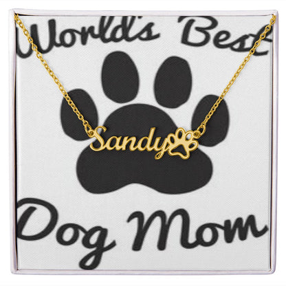 Paw Print _ World's Best Dog Mom