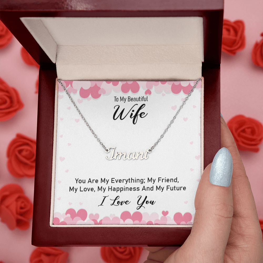 Wife... You Are My Everything!